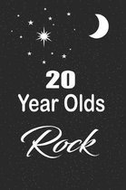 20 year olds rock