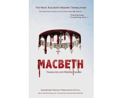 Shakespeare Translated- Macbeth Translated into Modern English
