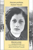 Noor-un-nisa Inayat Khan: Madeleine