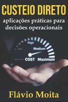 Custeio direto: aplica��es pr�ticas para decis�es operacionais