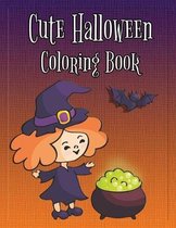 Cute Halloween Coloring Book: Coloring and Drawing Book for Toddlers, Kids 2-6