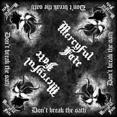Mercyful Fate - Don't Break The Oath Bandana - Zwart