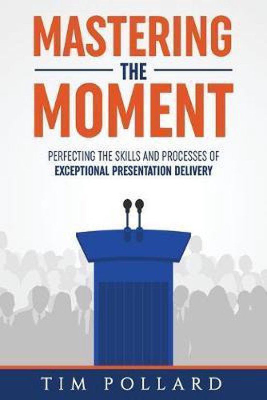 Mastering the Moment - cover