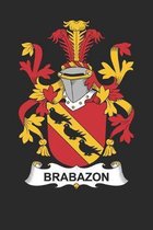 Brabazon: Brabazon Coat of Arms and Family Crest Notebook Journal (6 x 9 - 100 pages)