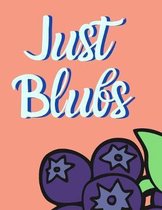 Just blubs: wide ruled composition notebook 120 pages (8.5x11), get ready for the new school year; back to school 2020
