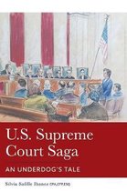 U.S. Supreme Court Saga