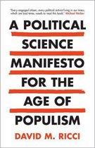 A Political Science Manifesto for the Age of Populism