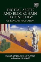 Digital Assets and Blockchain Technology – US Law and Regulation