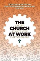 Church at Work: on the job site with Fleetwood Christian Reformed Church