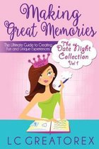 Making Great Memories