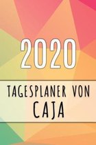2020 Tagesplaner von Caja: Personalisierter Kalender f�r 2020 mit deinem Vornamen