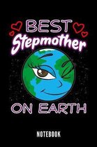 Best Stepmother On Earth - Notebook