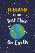 Iceland Is The Best Place On Earth