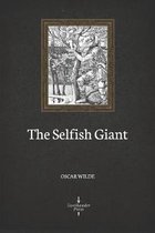 The Selfish Giant (Illustrated)