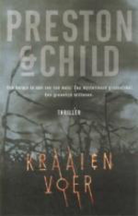 Boek "Kraaienvoer" met de tekst "PRESTON & CHILD" en "Een thriller"