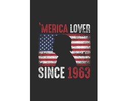 Merica Lover Since 1963: Blank Lined Notebook - Journal for Birthday Gift Idea and All American