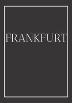 Frankfurt: A decorative book for coffee tables, end tables, bookshelves and interior design styling - Stack Germany city books to