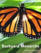 Backyard Monarchs