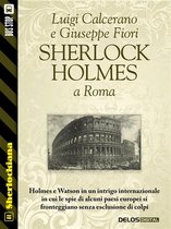 Sherlockiana - Sherlock Holmes a Roma