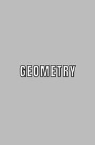 Geometry: Student Subject Journal With Blank Lined Pages - WIDE RULED - Class Notebook