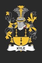 Kyle: Kyle Coat of Arms and Family Crest Notebook Journal (6 x 9 - 100 pages)