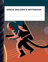 Space Walker's Notebook: Boys' and Girls Fun Handwriting and Printing Practice Notebook for Grades K-2-3