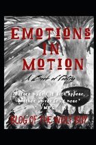 Emotions in Motion