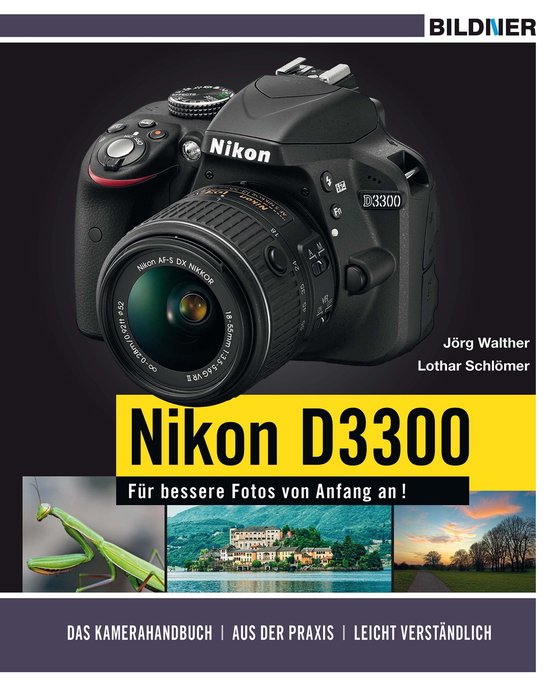 NIKON D3300 - Für bessere Fotos von Anfang an! - cover