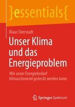 essentials - Unser Klima und das Energieproblem