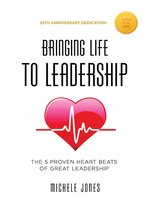 Bringing Life to Leadership