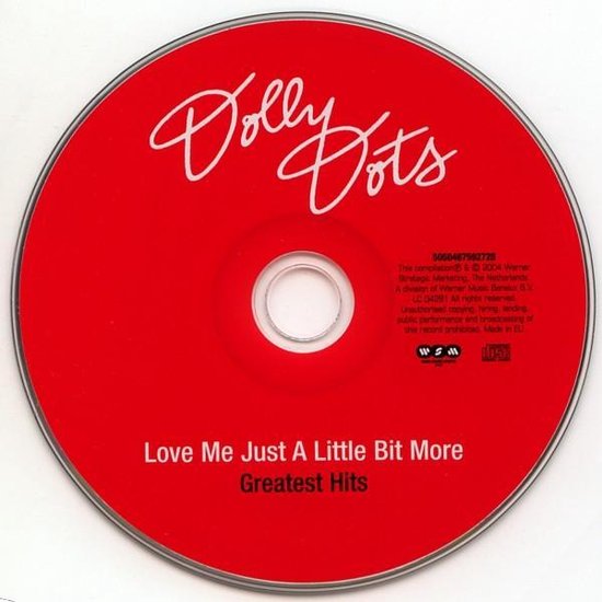 Love Me Just A Little Bit More Greatest Hits, Dolly Dots