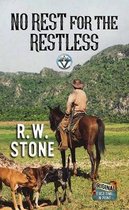 No Rest for the Restless