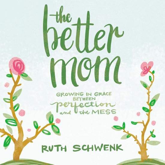 The Better Mom - cover