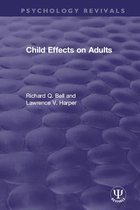 Psychology Revivals - Child Effects on Adults