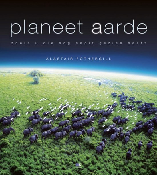 Cover van het boek 'Planeet aarde + the making of'