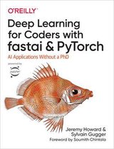 Deep Learning for Coders with fastai &