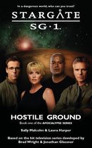 Sg1- STARGATE SG-1 Hostile Ground (Apocalypse book 1)