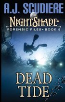 The NightShade Forensic Files: Dead Tide (Book 8)