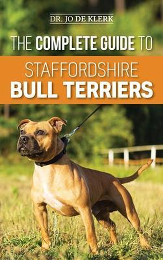 The Complete Guide to Staffordshire Bull Terriers - cover