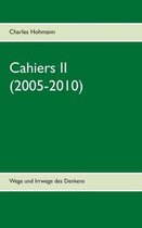 Cahiers II