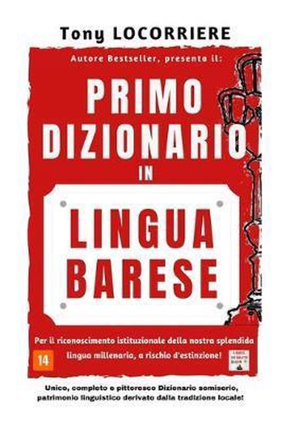 La Lingua Barese- Primo Dizionario in lingua barese - cover