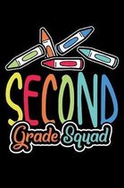 Second Grade Squad: 100 Pages College Ruled Lined Blank Writing Notebook - 6'' x 9'' Funny Back to School Notebook For Boys and Girls Kids T