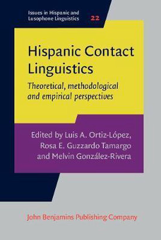 Hispanic Contact Linguistics 9789027204752 Boeken