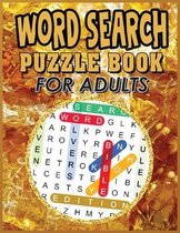 Word Search Puzzle Book for Adults: 120 Word Searches - Large Print Word Search Puzzles (Brain Games for Adults), SDB 025