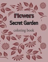 Flowers Secret Garden coloring book