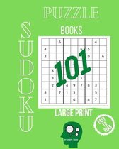 Sudoku Large Print 101 Puzzles Easy to Hard