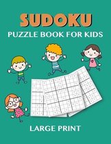 Sudoku Puzzle Book for Kids Large Print