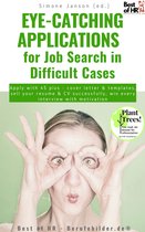 Eye-Catching Applications for Job Search in Difficult Cases