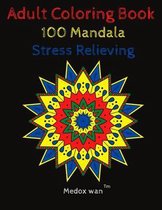 Adult Coloring book 100 Mandala stress relieving