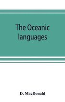 The Oceanic languages, their grammatical structure, vocabulary, and origin